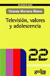 TELEVISI�N, VALORES Y ADOLESCENCIA