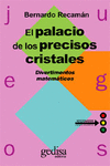 EL PALACIO DE LOS PRECISOS CRISTALES. VOL II
