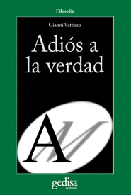 ADI�S A LA VERDAD