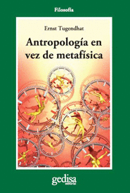 ANTROPOLOGA EN VEZ DE METAFSICA