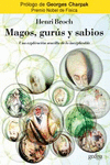 MAGOS, GUR�S Y SABIOS