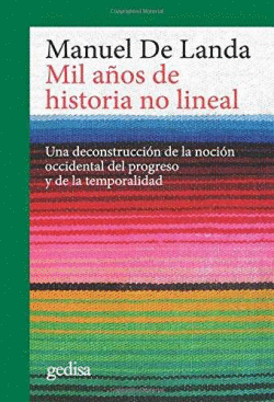 MIL A�OS DE HISTORIA NO LINEAL