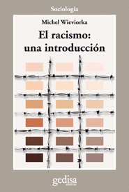 EL RACISMO: UNA INTRODUCCI�N