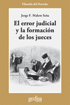 EL ERROR JUDICIAL Y LA FORMACIN DE LOS JUECES