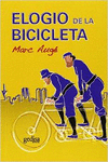 ELOGIO DE LA BICICLETA
