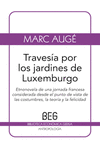 TRAVES�A POR LOS JARDINES DE LUXEMBURGO
