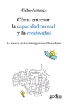C�MO ENTRENAR LA CAPACIDAD MENTAL  Y LA CREATIVIDAD