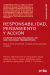 RESPONSABILIDAD,  PENSAMIENTO Y ACCI�N