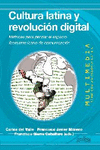 CULTURA LATINA Y REVOLUCI�N DIGITAL