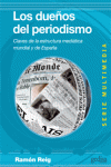 LOS DUE�OS DEL PERIODISMO