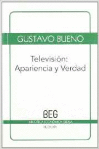 TELEVISION: APARIENCIA Y VERDAD
