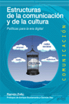 ESTRUCTURAS DE LA COMUNICACI�N Y LA CULTURA