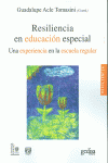 RESILIENCIA EN EDUCACI�N ESPECIAL