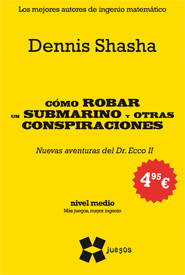 C�MO ROBAR UN SUBMARINO Y OTRAS CONSPIRACIONES