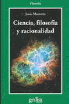 CIENCIA, FILOSOFA Y RACIONALIDAD