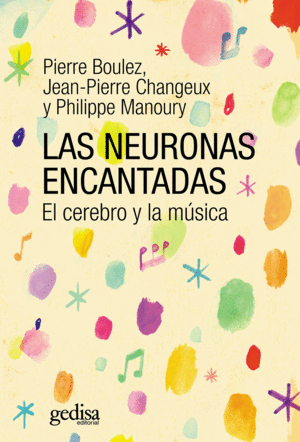 LAS NEURONAS ENCANTADAS