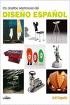 LOS OBJETOS ESENCIALES DEL DISE�O ESPA�OL