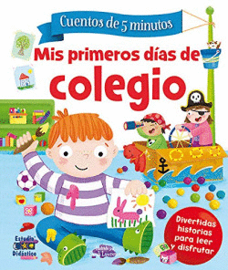 MIS PRIMEROS D�AS DE COLEGIO