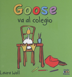 GOOSE VA AL COLEGIO