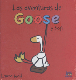 LAS AVENTURAS DE GOOSE Y SOFI