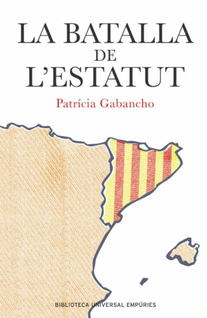 LA BATALLA DE L'ESTATUT
