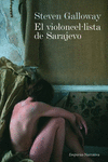 EL VIOLONCEL�LISTA DE SARAJEVO