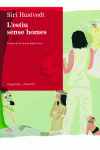 L�ESTIU SENSE HOMES