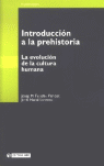 INTRODUCCI�N A LA PREHISTORIA. LA EVOLUCI�N DE LA CULTURA HUMANA