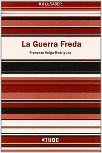 LA GUERRA FREDA