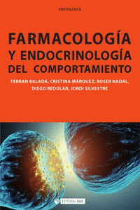 FARMACOLOGA Y ENDOCRINOLOGA DEL COMPORTAMIENTO