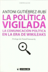 LA POL�TICA VIGILADA