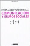 COMUNICACI�N Y GRUPOS SOCIALES