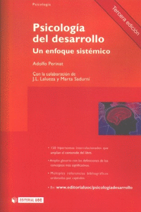 PSICOLOG�A DEL DESARROLLO. UN ENFOQUE SIST�MICO.