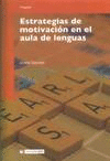 ESTRATEGIAS DE MOTIVACI�N EN EL AULA DE LENGUAS