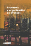 PROTOCOLO Y ORGANIZACI�N DE EVENTOS