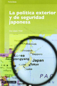 LA POLTICA EXTERIOR Y DE SEGURIDAD JAPONESA