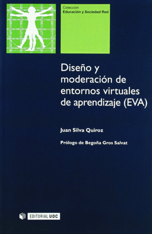 DISE�O Y MODERACI�N DE ENTORNOS VIRTUALES DE APRENDIZAJE