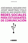REDES SOCIALES PARA ESTUDIANTES DE COMUNICACI�N: 50 IDEAS PARA COMPRENDER EL ESC