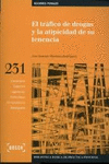 EL TRAFICO DE DROGAS Y LA ATIPICIDAD DE SU TENENCIA