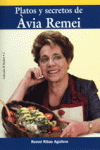 PLATOS Y SECRETOS DE �VIA REMEI