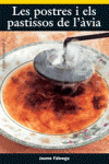 LES POSTRES I ELS PASTISSOS DE L'�VIA