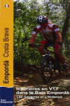 ITIN�RAIRES EN VTT DANS LE BAIX EMPORD�
