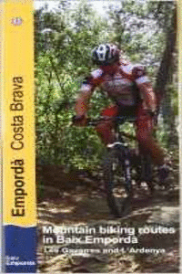 MOUNTAIN BIKING ROUTES IN BAIX EMPORD�