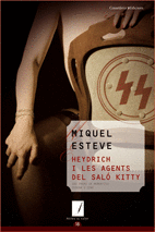 HEYDRICH I LES AGENTS DEL SAL KITTY