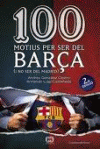 100 MOTIUS PER SER DEL BARA (SEGONA EDICI)