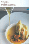 SOPES FREDES I CALENTES