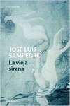 LA VIEJA SIRENA (LOS CRCULOS DEL TIEMPO 1)