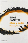 MASA Y PODER (OBRA COMPLETA CANETTI 1)