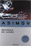 BVEDAS DE ACERO (SERIE DE LOS ROBOTS 2)