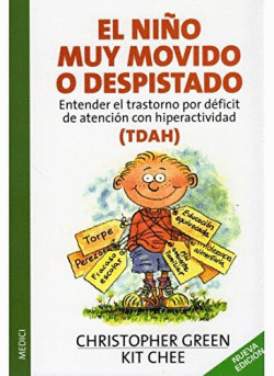 EL NI�O MUY MOVIDO O DESPISTADO